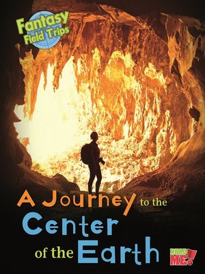 cover image of A Journey to the Center of the Earth